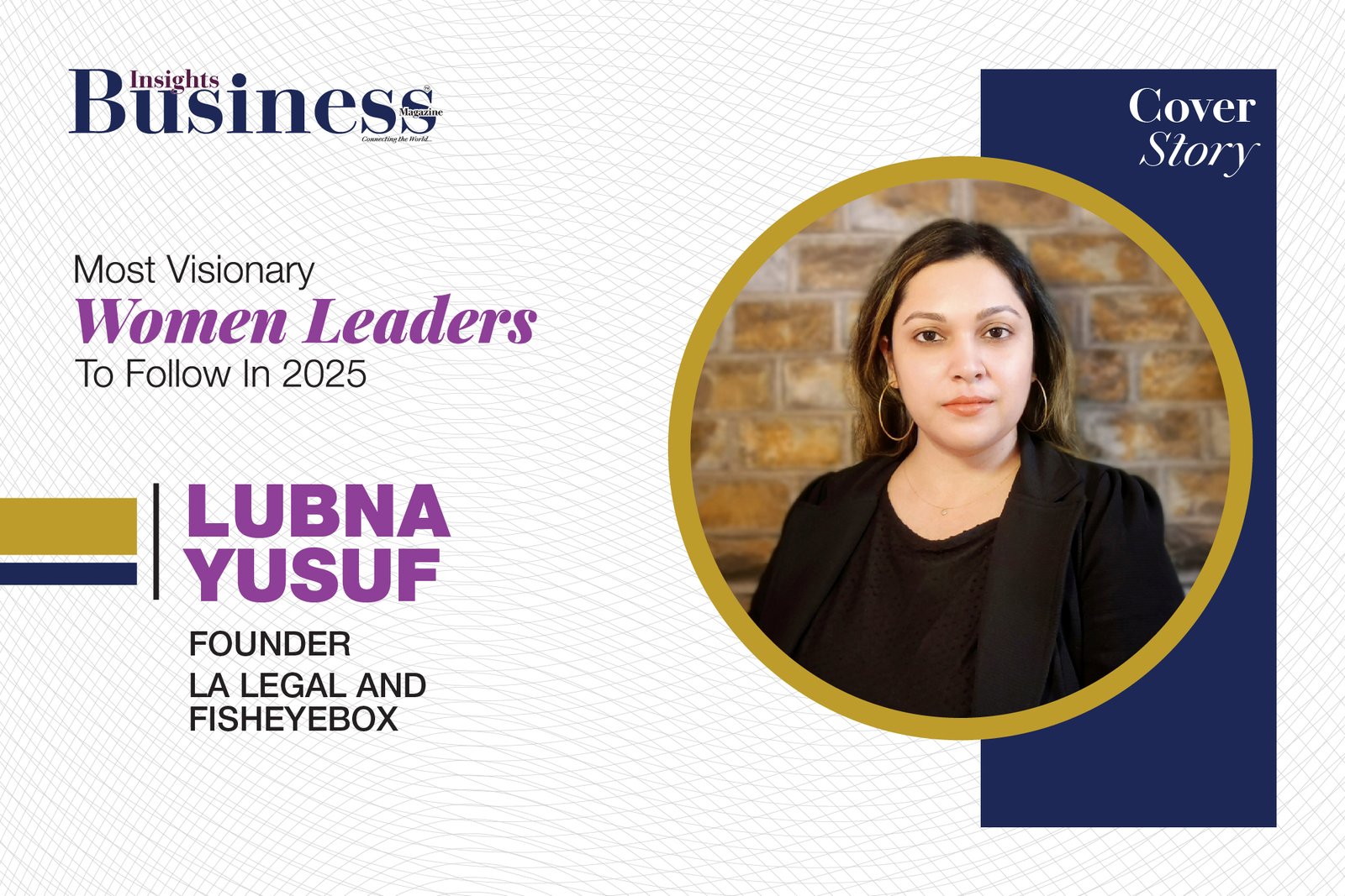 Lubna Yusuf - Founder - La Legal and FishEyebox